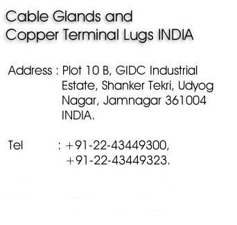 cable glands & copper terminals lugs india contact us